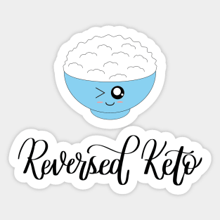 Reversed Keto Failed Diet Sticker